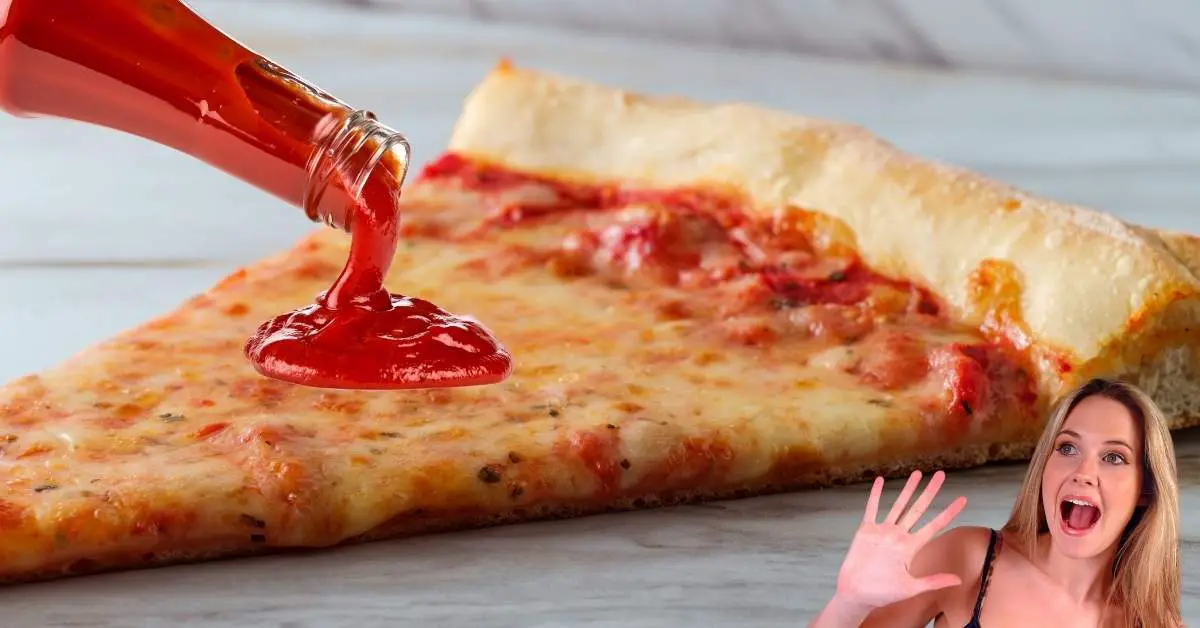 Can Ketchup Be Used Instead Of Pizza Sauce? Full Recipe Here My House
